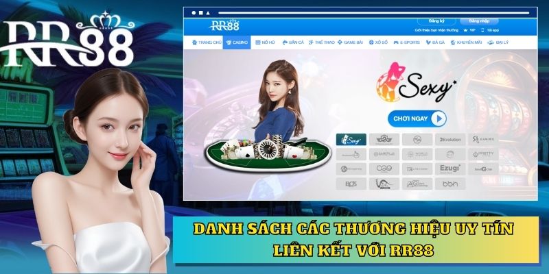 Danh sách các thương hiệu uy tín liên kết với RR88